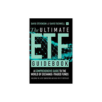 Harriman House Publishing The Ultimate ETF Guidebook (inbunden, eng)