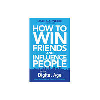 Simon & Schuster Ltd How to Win Friends and Influence People in the Digital Age (häftad, eng)