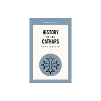 Oldcastle books ltd A Short History Of The Cathars (häftad, eng)