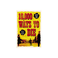 Oldcastle books ltd 10,000 Ways to Die (häftad, eng)