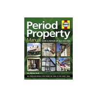 Haynes Publishing Group Period Property Manual (inbunden, eng)