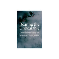 William b eerdmans publishing co Bearing the Unbearable (häftad, eng)