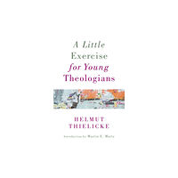 William b eerdmans publishing co Little Exercise for Young Theologians (häftad, eng)