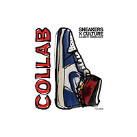 Rizzoli International Publications Sneakers x Culture: Collab (inbunden, eng)