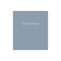 Rizzoli International Publications Jacob El Hanani (inbunden, eng)