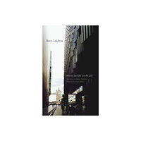 University of Minnesota Press Marxist Thought and the City (häftad, eng)