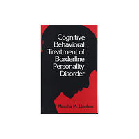 Guilford Publications Cognitive-Behavioral Treatment of Borderline Personality Disorder (inbunden, eng)