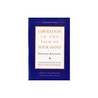 Wisdom publications,u.s. Liberation in the Palm of Your Hand (häftad, eng)