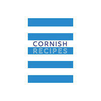 Tor Mark Press Cornish Recipes (häftad, eng)