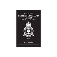 Crecy Publishing RAF Bomber Command Losses of the Second World War Volume 6 (häftad, eng)