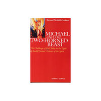 Temple Lodge Publishing Michael and the Two-Horned Beast (häftad, eng)