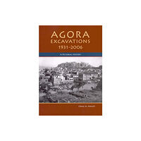 American School of Classical Studies at Athens Agora Excavations, 1931-2006 (häftad, eng)