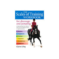 The Crowood Press Ltd Scales of Training Workbook for Dressage and Jumping (häftad, eng)