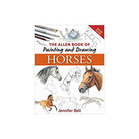 The Crowood Press Ltd Allen Book of Painting and Drawing Horses (häftad, eng)