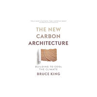 New Society Publishers The New Carbon Architecture (häftad, eng)