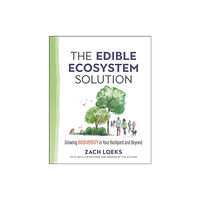 New Society Publishers The Edible Ecosystem Solution (häftad, eng)