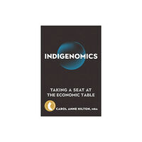 New Society Publishers Indigenomics (häftad, eng)