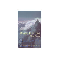 Ebury Publishing Divine Healing Of Mind & Body (häftad, eng)