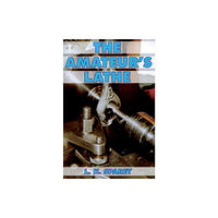 Fox Chapel Publishers International The Amateur's Lathe (häftad, eng)