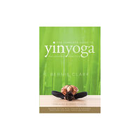 Wild Strawberry The Complete Guide to Yin Yoga (häftad, eng)