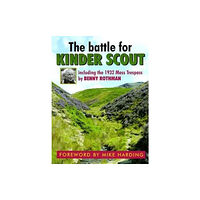 Willow Publishing,Timperley The Battle for Kinder Scout (häftad, eng)