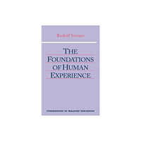 Anthroposophic Press Inc The Foundations of Human Experience (häftad, eng)