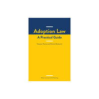 Wildy, Simmonds and Hill Publishing Adoption Law: A Practical Guide (häftad, eng)