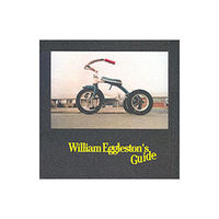 Museum of Modern Art William Eggleston's Guide (inbunden, eng)