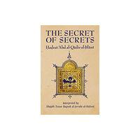 The Islamic Texts Society The Secret of Secrets (häftad, eng)