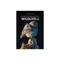 FotoVue Limited Photographing Wildlife in the UK (häftad, eng)
