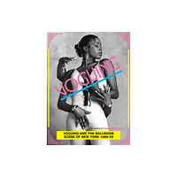 Soul Jazz Records Voguing and the House Ballroom Scene of New York 1989-92 (häftad, eng)