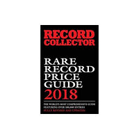 Diamond Publishing Group Ltd Rare Record Price Guide: 2018 (häftad, eng)