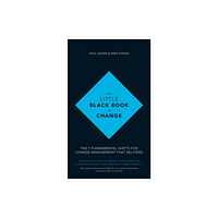 John Wiley And Sons Ltd The Little Black Book of Change (inbunden, eng)