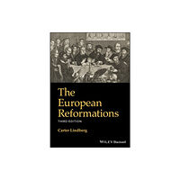 John Wiley And Sons Ltd The European Reformations (häftad, eng)