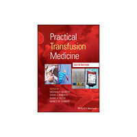 John Wiley And Sons Ltd Practical Transfusion Medicine (inbunden, eng)