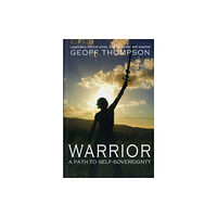 Geoff Thompson Ltd Warrior (häftad, eng)