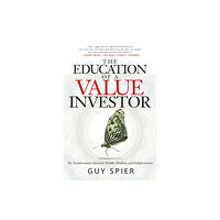 Palgrave macmillan The Education of a Value Investor (inbunden, eng)