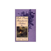 Inner Traditions Bear and Company Bach Flower Remedies for Children (häftad, eng)