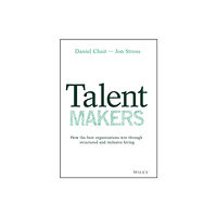 John Wiley & Sons Inc Talent Makers (inbunden, eng)