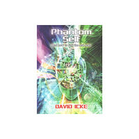 David Icke Books Phantom Self (häftad, eng)