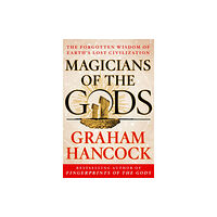 St. Martin's Publishing Group Magicians of the Gods (inbunden, eng)