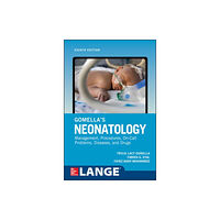 McGraw-Hill Education Gomella's Neonatology, Eighth Edition (häftad, eng)