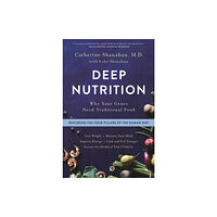 Flatiron Books Deep Nutrition (häftad, eng)