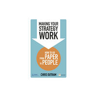Pearson Education Limited Making Your Strategy Work (häftad, eng)