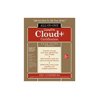 McGraw-Hill Education CompTIA Cloud+ Certification All-in-One Exam Guide (Exam CV0-003) (häftad, eng)