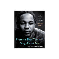 St. Martin's Publishing Group Promise That You Will Sing About Me (inbunden, eng)