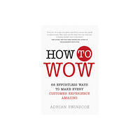 Pearson Education Limited How to Wow (häftad, eng)