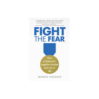 Pearson Education Limited Fight the Fear (häftad, eng)