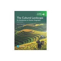 Pearson Education Limited Cultural Landscape: An Introduction to Human Geography, The, Global Edition (häftad, eng)