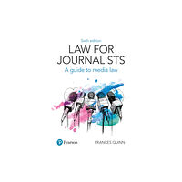 Pearson Education Limited Law for Journalists (häftad, eng)